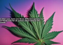 Delta 8 Thc: The Latest Trend In Cannabis Consumption And Its Health Benefits