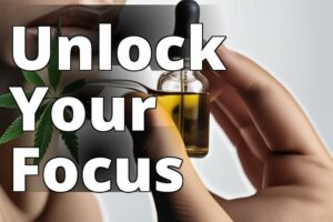 Enhance Your Focus Naturally: Cbd Oil’S Astonishing Benefits